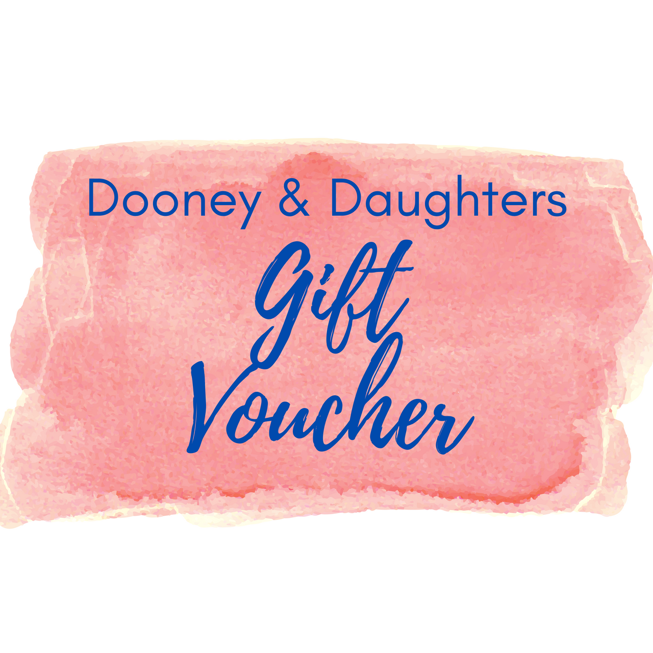 Dooney & Daughters Gift Voucher