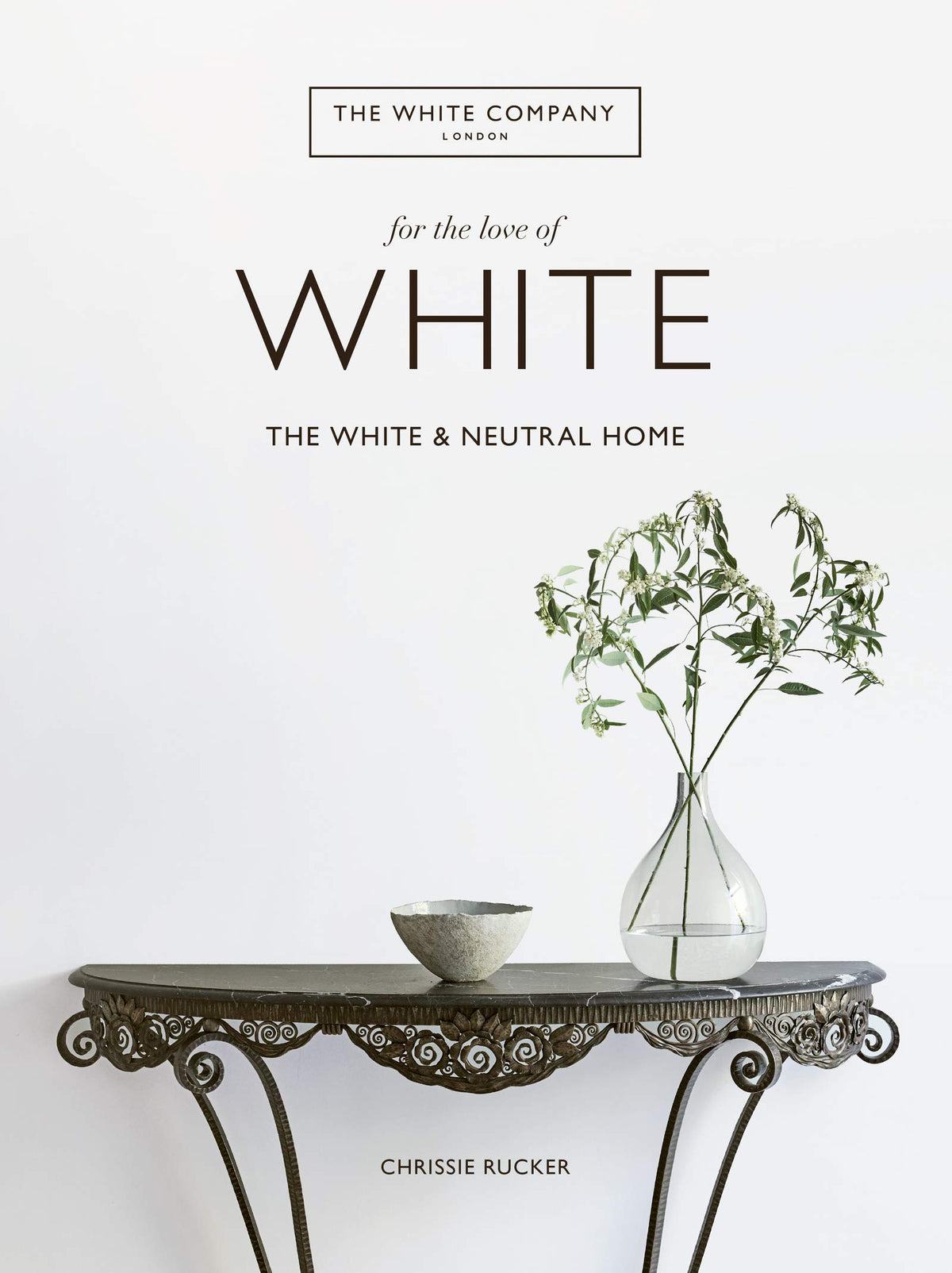 Create calming, peaceful spaces in your home with white and neutral tones with the first home decorating book from The White Company, published as this much-loved brand celebrates its twenty-fifth anniversary.