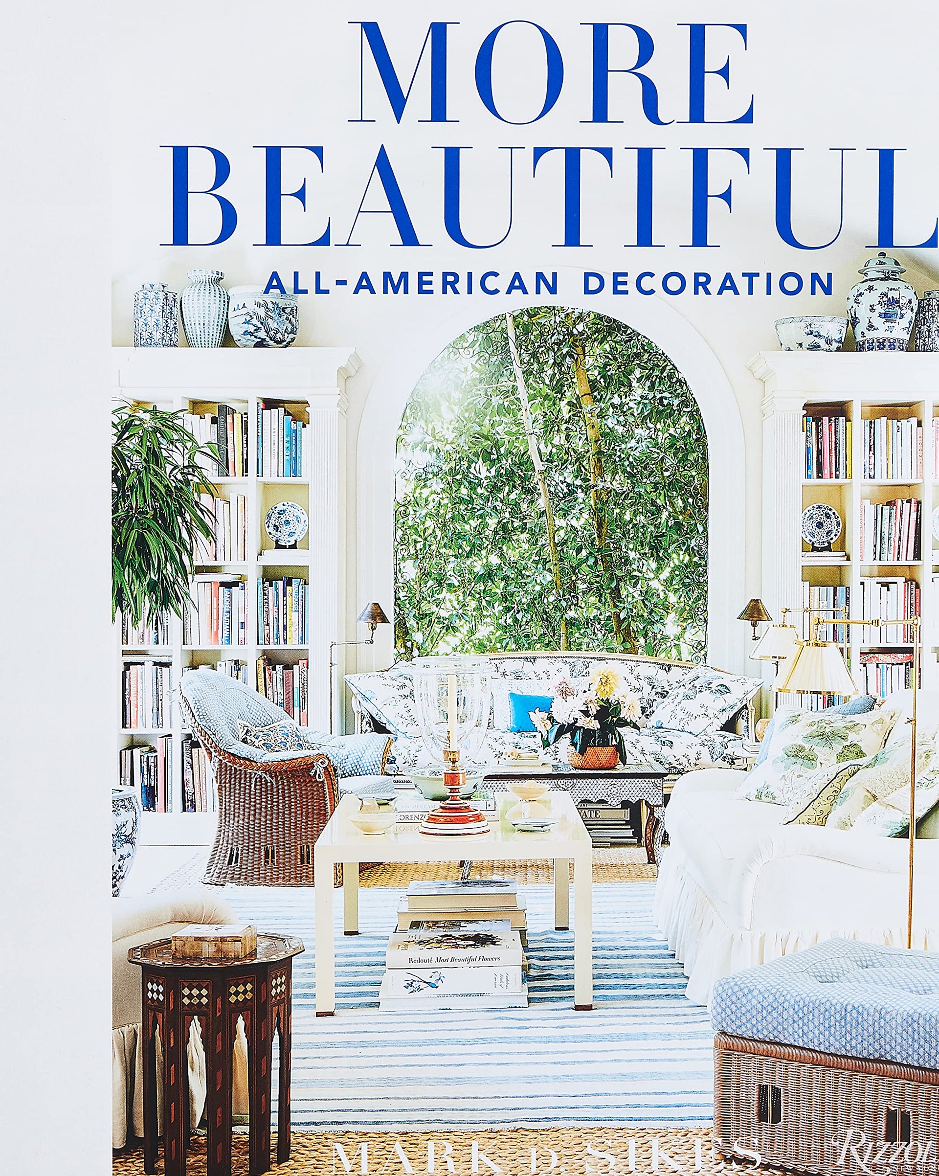 More Beautiful: All American Decorating
