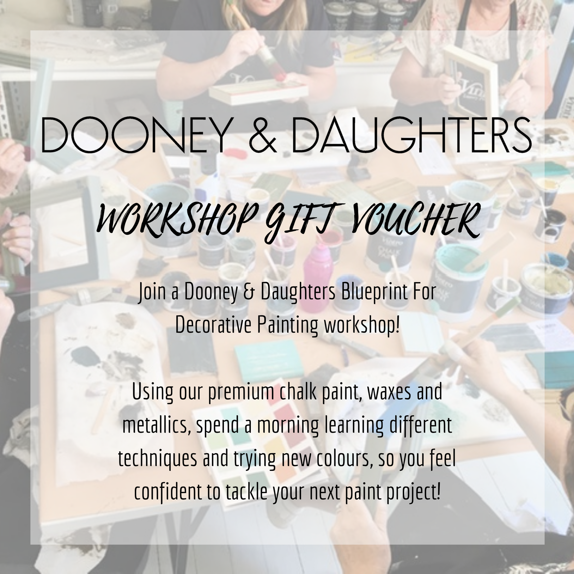 Dooney & Daughters Blueprint Workshop Gift Voucher